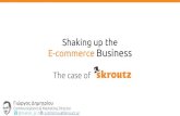 Case Study -   shaking up the E-commerce business