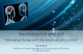Neuroscience - Change management with the brain in mind