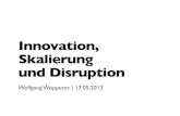 Innovation, Skalierung und Disruption