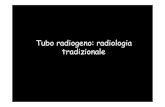 Tubo Radiogeno [Lez 1]