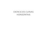 EXERCICIOS CURVAS HORIZONTAIS