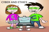 Cyber and ethics(cyber crime and many more topics)