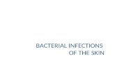 Bacterial infections of the skin
