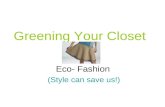 Greening Your Closet/ Presentation by Joanne Gilbert