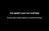 the rabbit and the tortoise