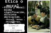 Ética o moral.ppt Curso Seminario 2010.ppt