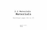 2.2 Materials Materials Breithaupt pages 162 to 171 April 11 th, 2010