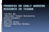 Yih-Min Wu National Taiwan University Hiroo Kanamori Caltech Nai-Chi Hsiao Central Weather Bureau, Taiwan.