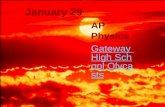 January 29 AP Physics Gateway High School Olycasts.