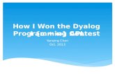 I {α + ω} APL Yanqing Chen Oct. 2013 How I Won the Dyalog Programming Contest.