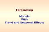 ForecastingModelsWith Trend and Seasonal Effects.