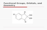 Functional Groups, Orbitals, and Geometry. Resonance Structures.