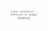 Case scenario – Ethical & legal aspects ISCCM/IAPC