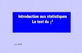 1 L1 STE. Test du χ2 dadéquation/conformité: Il s'agit de juger de l'adéquation entre une série de données statistiques et une loi de probabilité définie.