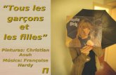 Π Tous les garçons et les filles Pinturas: Christian Asuh Música: Françoise Hardy.