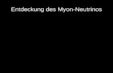 Entdeckung des Myon-Neutrinos. Inhalt Forschungsstand und Motivation Experimentelle Details –Aufbau –Detektor (Funkenkammer) Datenauswertung und Ergebnisse.
