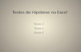 Testes de Hipótese no Excel Teste Z Teste t Teste F.
