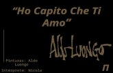 Π “Ho Capito Che Ti Amo ” Pinturas: Aldo Luongo Intérprete: Nicola di Bari.
