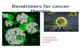 Dendrimers for cancer therapy