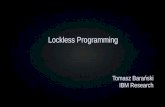 Atmosphere 2014: Lockless programming - Tomasz Barański
