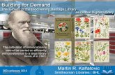 Building for Demand: The Growth of the Biodiversity Heritage Library