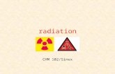 radiation CHM 102/Sinex radiation