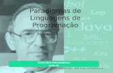 Paradigmas de Linguagens de Programacao - Aula #1