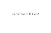 Acionamentos elétricos   elementos r, c, l e m
