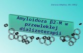 Amyloidoza β2-M w przewlekłej dializoterapii