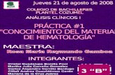 Práctica # 1 CONOCIMIENTO DEL MATERIAL DE HEMATOLOGIA