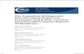 ISPUB - The Evaluation Of Diagnostic Role Of Vaginal Fluid Urea, Creatinine And Β-HCG Level For Detection Of Premature Rupture Of Membrane
