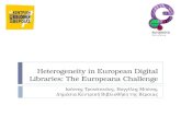 Heterogeneity in european digital libraries, the europeana challenge