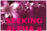 Seeking alpha α