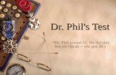 Dr Phil Testgr
