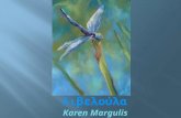 Πίνακες ζωγραφικής με λιβελούλες - Paintings with dragonflies