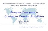 Welber Barral - Perspectivas para o comércio exterior brasileiro