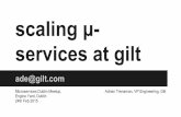 Scaling micro services at gilt