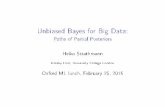 Unbiased Bayes for Big Data