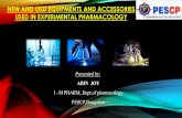 NEW AND OLD EQUIPMENTS AND ACCESSORIES USED IN EXPERIMENTAL PHARMACOLOGY