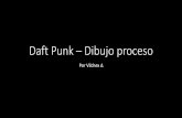Daft punk â€“ dibujo proceso