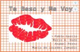 Te beso y me voy - Mario, Anabel, Maria de Lourdes y Juan Pablo