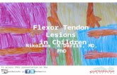 Παθησεις καμπτήρων τενόντων του χεριού στα παιδιά- Hand Flexor tendon lesions in children
