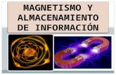 Magnetismo y almacenamiento de información