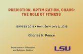 Prediction, Optimization, Chaos: The Role of Fitness