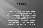 Drama presentation