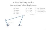 Dynamics of a four-bar linkage A B C O 1 A Matlab Program for.