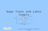 Lectures in Macroeconomics- Charles W. Upton Wage Taxes and Labor Supply
