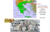 Thessaloniki •££‘›‌™— Solˆ Salonico Salonique Salonik 315 B.C