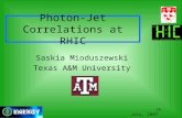 Photon-Jet Correlations at RHIC Saskia Mioduszewski Texas A&M University 18 July, 2007.