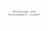 Anchorage and Development Length. Development Length - Tension Where, α = reinforcement location factor β = reinforcement coating factor γ = reinforcement.
